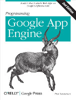 "Programming Google App Engine" by Dan Sanderson